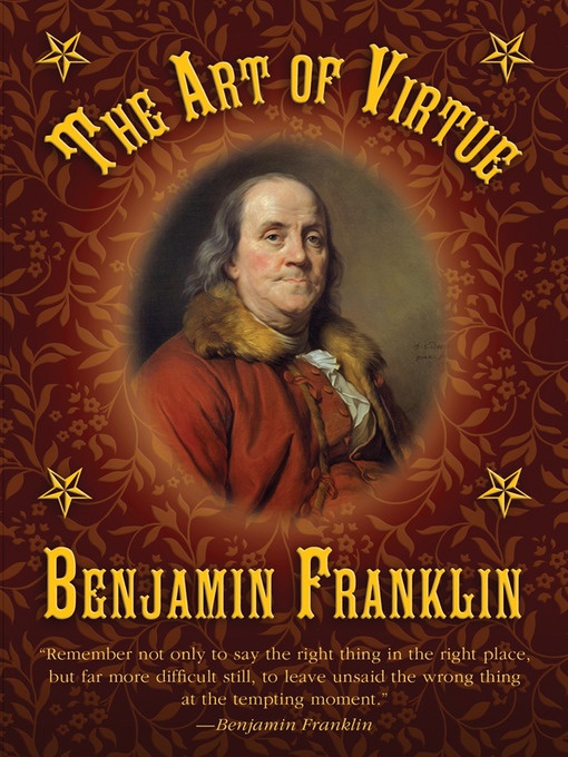 Title details for The Art of Virtue by Benjamin Franklin - Available